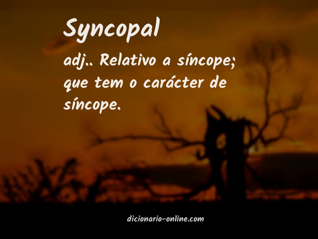 Significado de syncopal