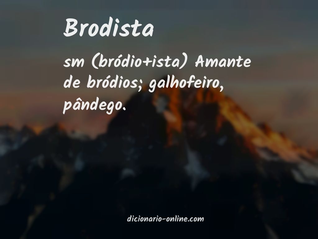 Significado de brodista