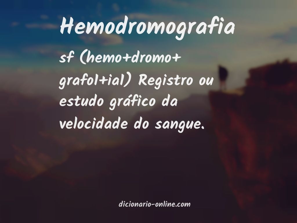 Significado de hemodromografia