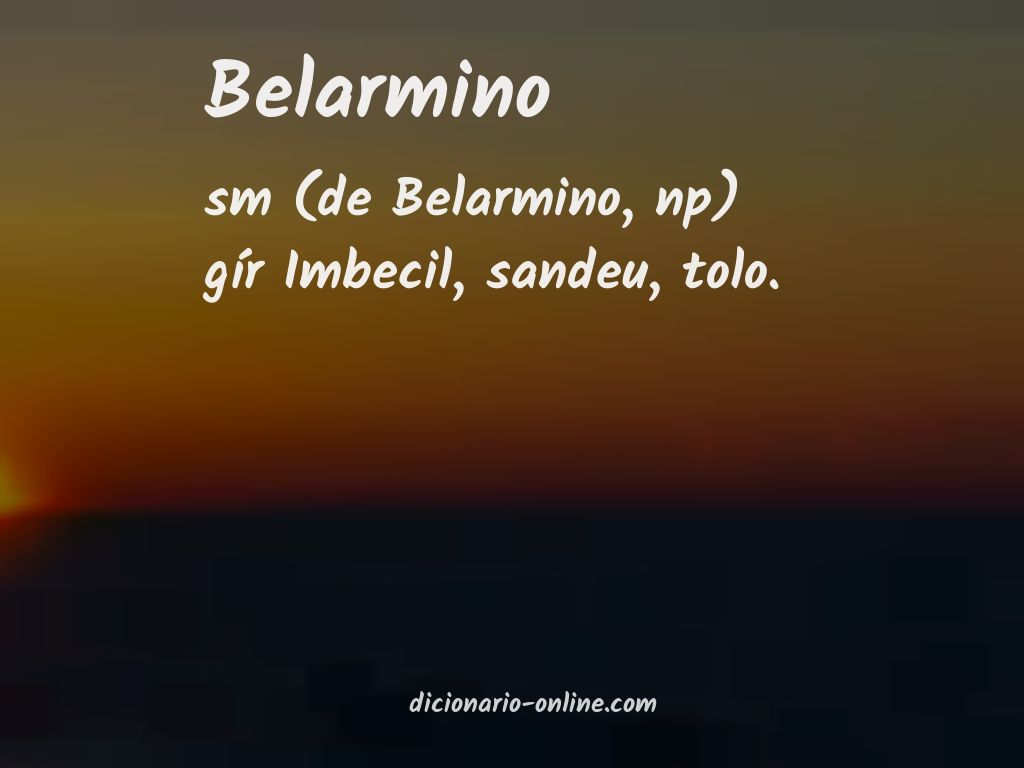 Significado de belarmino