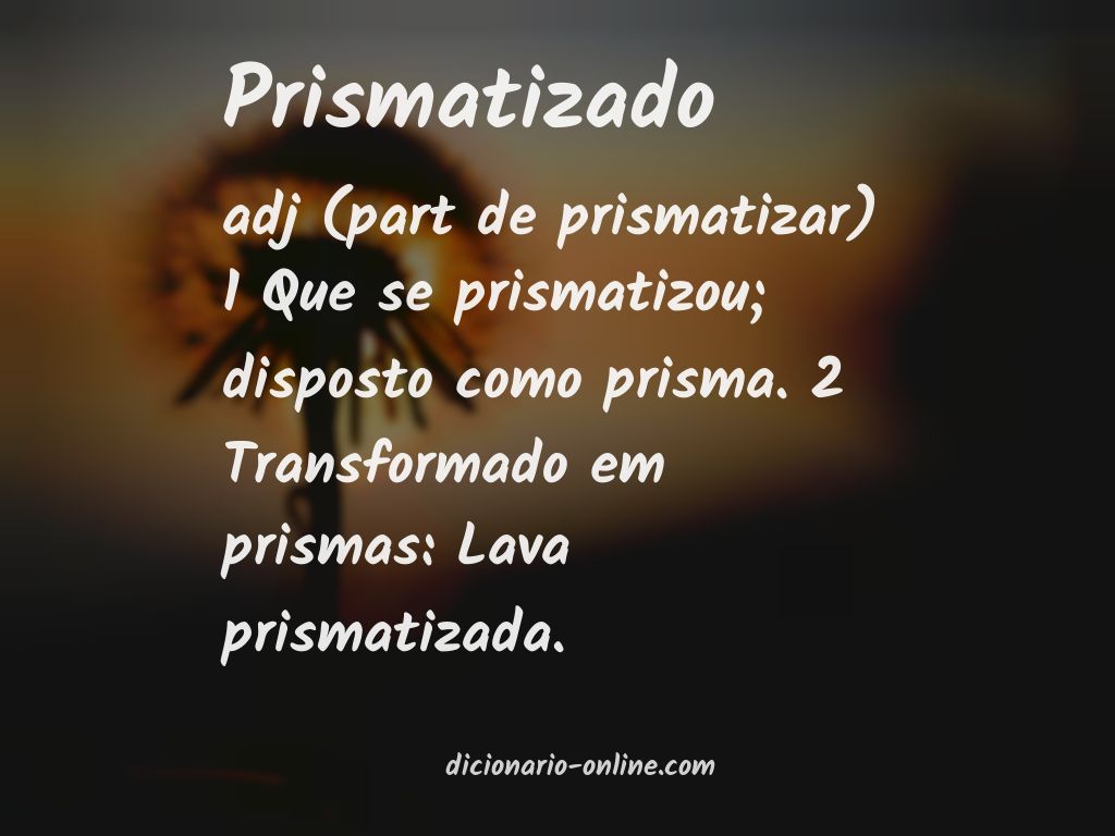 Significado de prismatizado