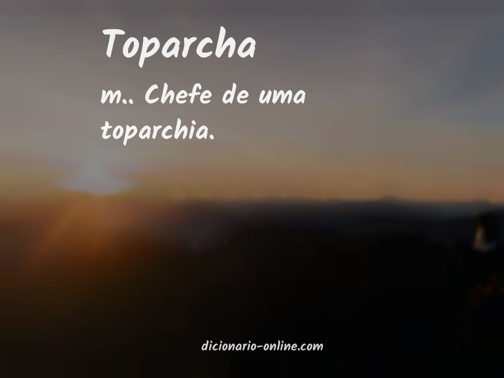 Significado de toparcha