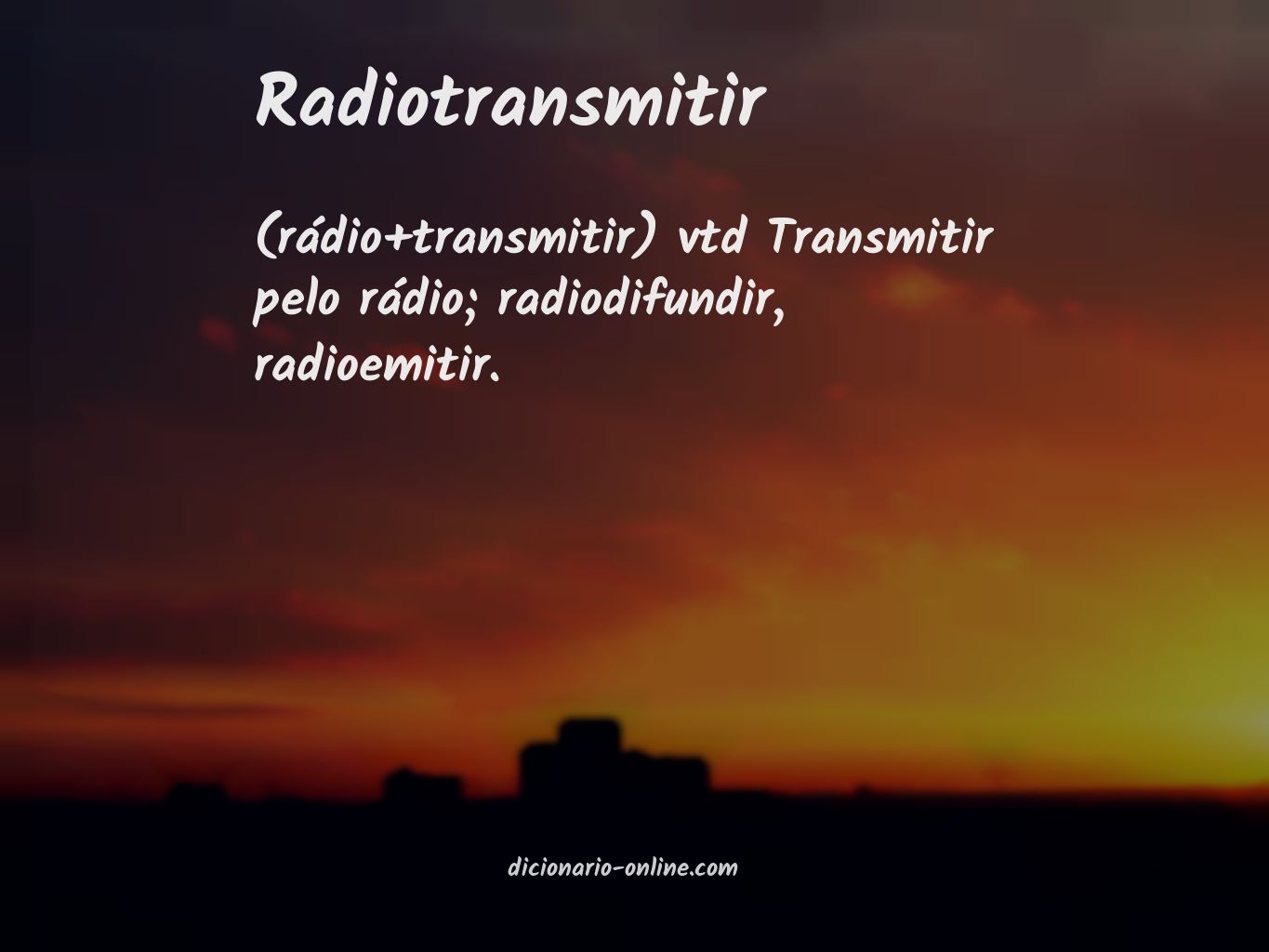Significado de radiotransmitir