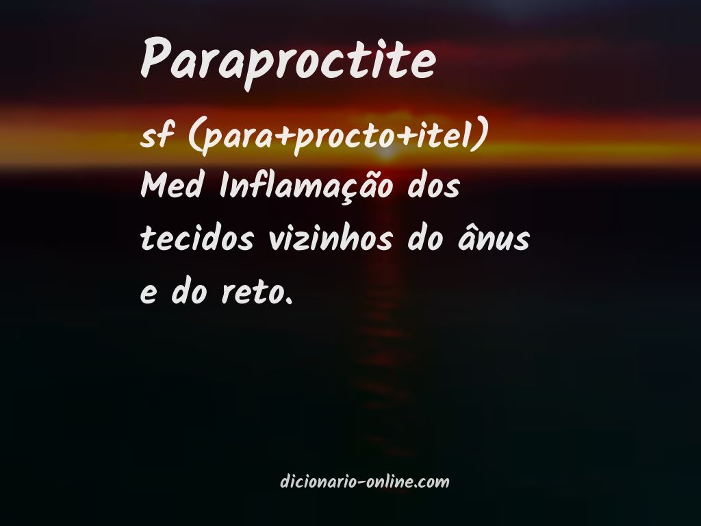 Significado de paraproctite