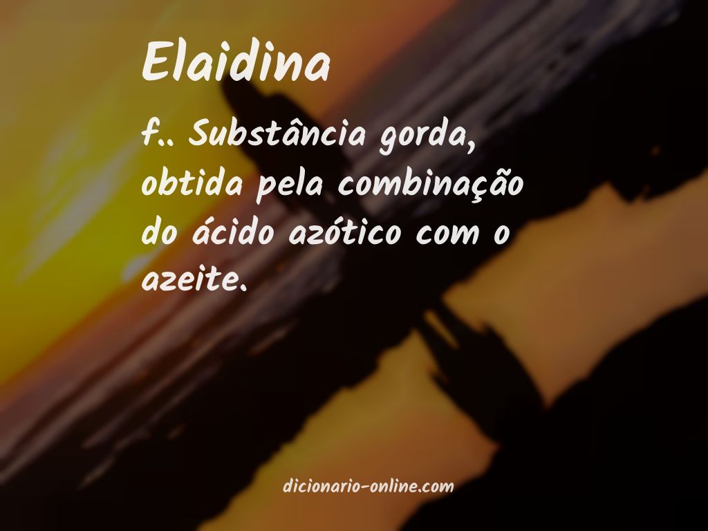 Significado de elaidina