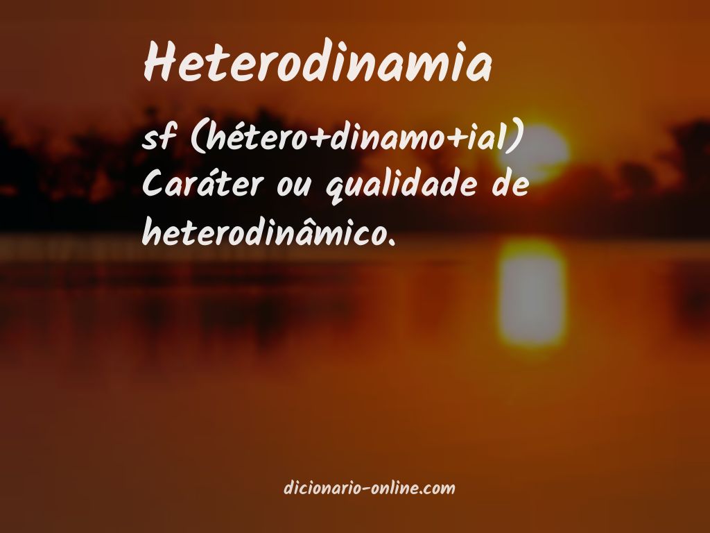 Significado de heterodinamia