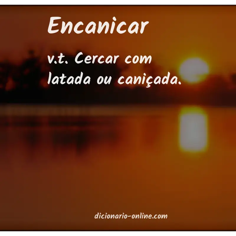 Significado de encanicar