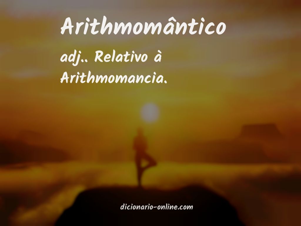 Significado de arithmomântico