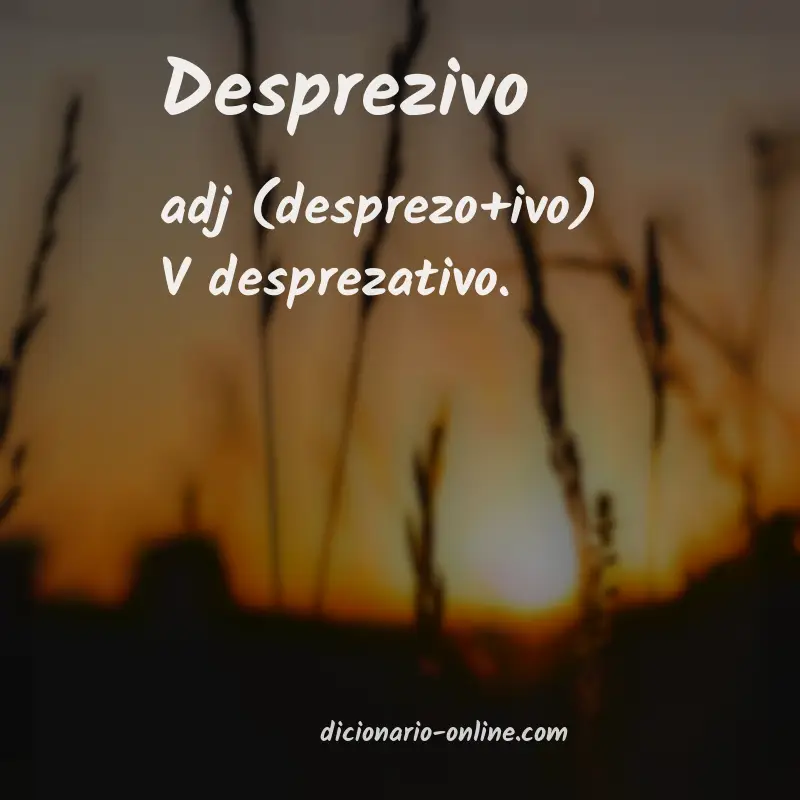 Significado de desprezivo