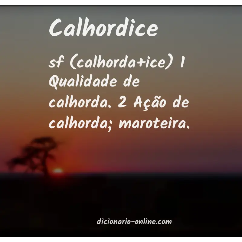 Significado de calhordice