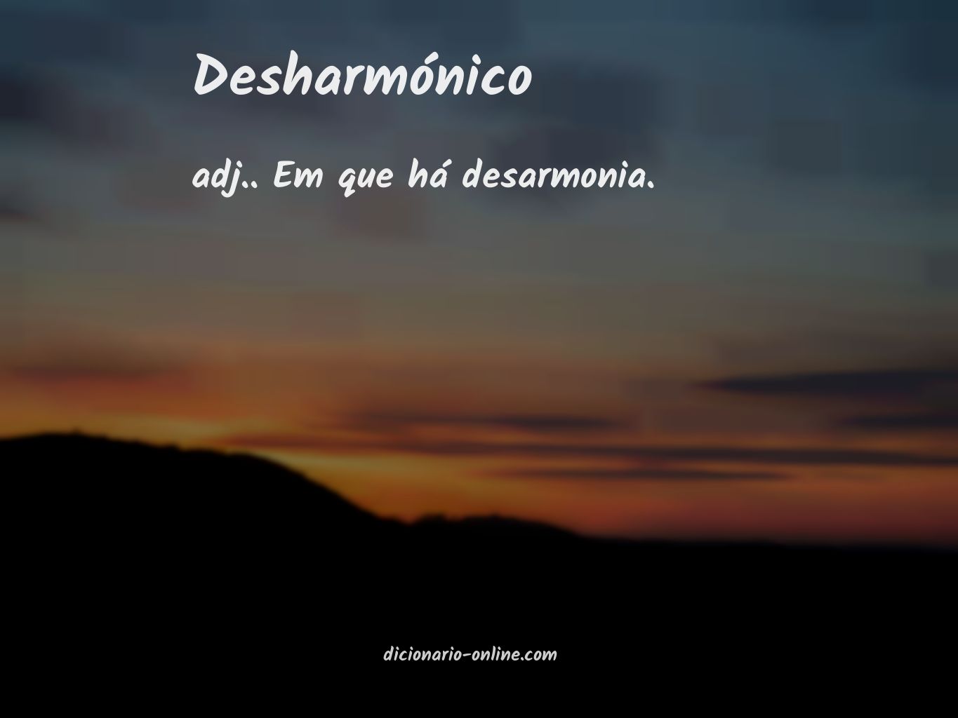 Significado de desharmónico