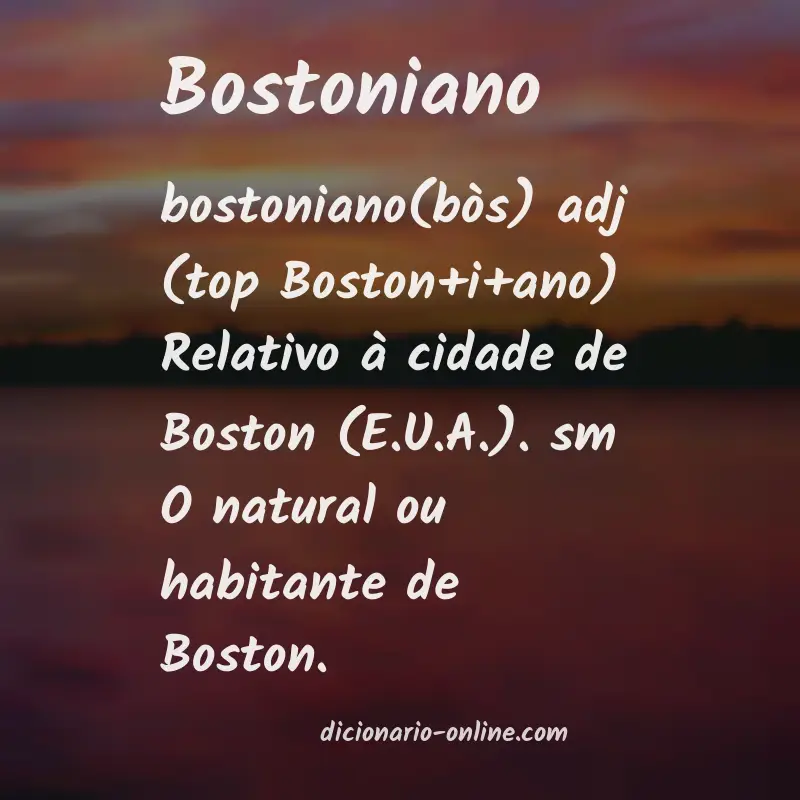 Significado de bostoniano
