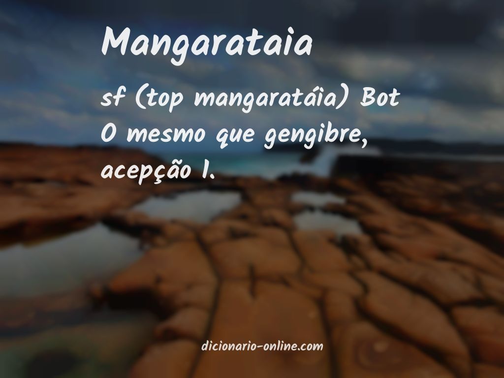 Significado de mangarataia