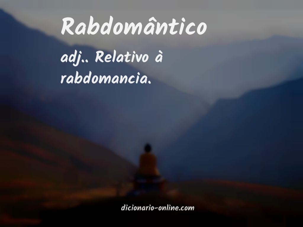 Significado de rabdomântico