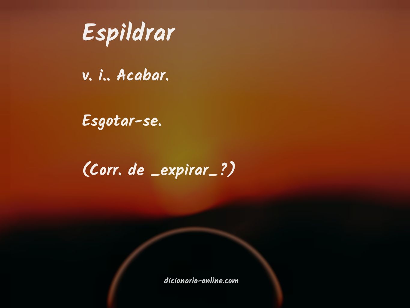 Significado de espildrar