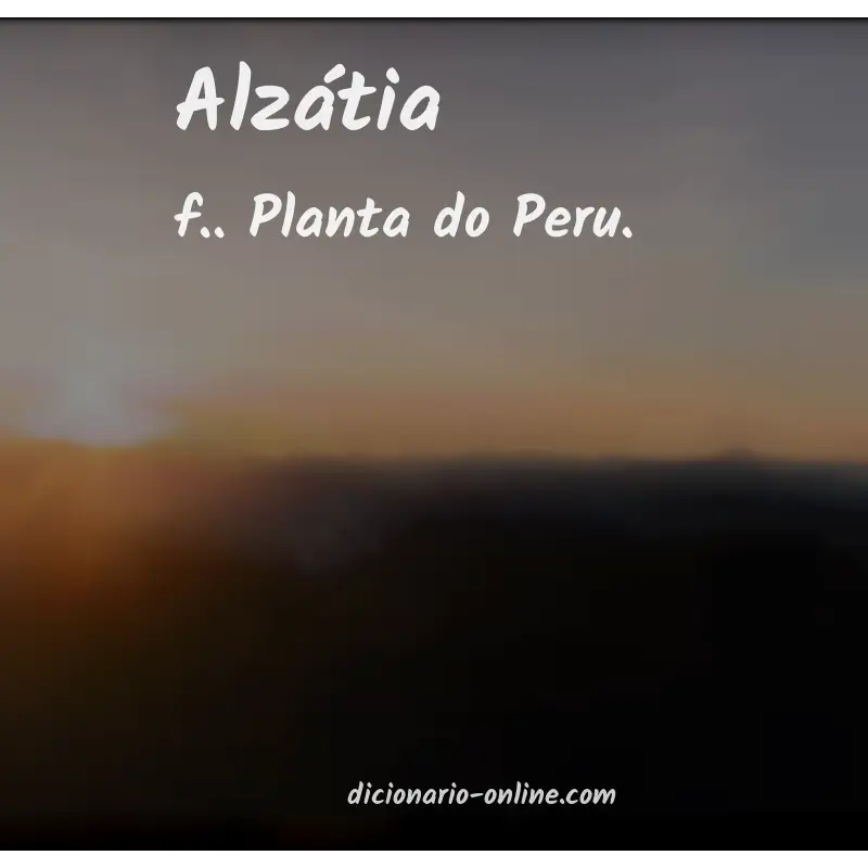 Significado de alzátia
