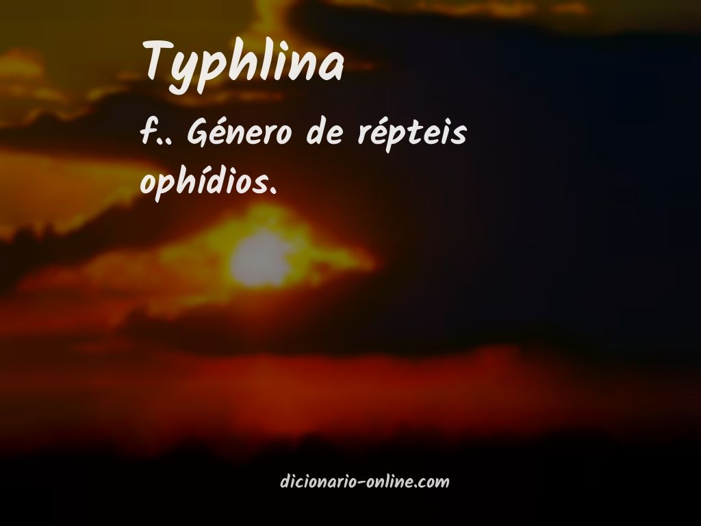 Significado de typhlina