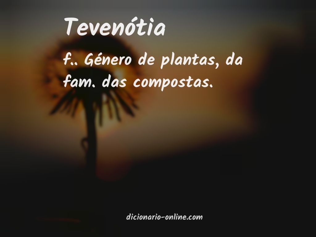 Significado de tevenótia