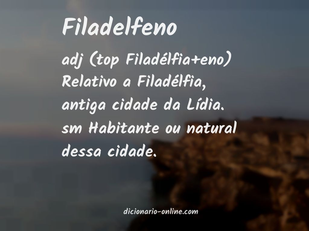 Significado de filadelfeno