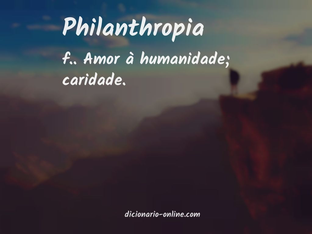 Significado de philanthropia