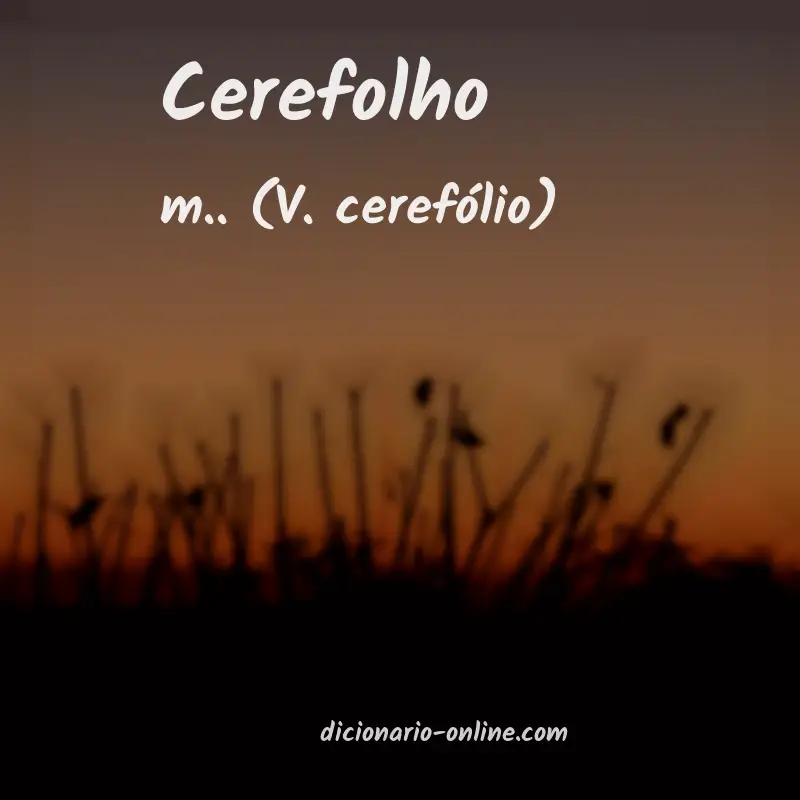 Significado de cerefolho