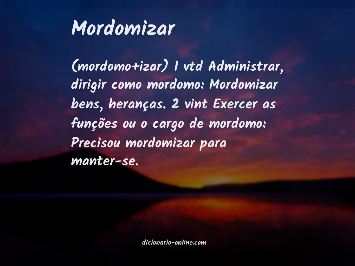 Significado de mordomizar