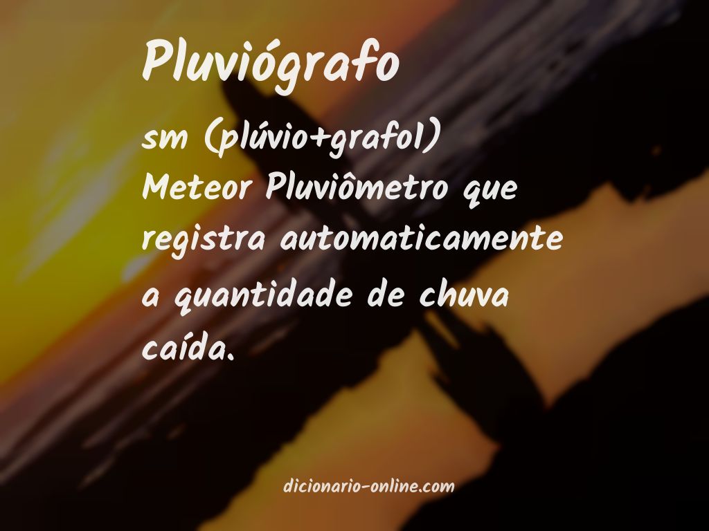 Significado de pluviógrafo