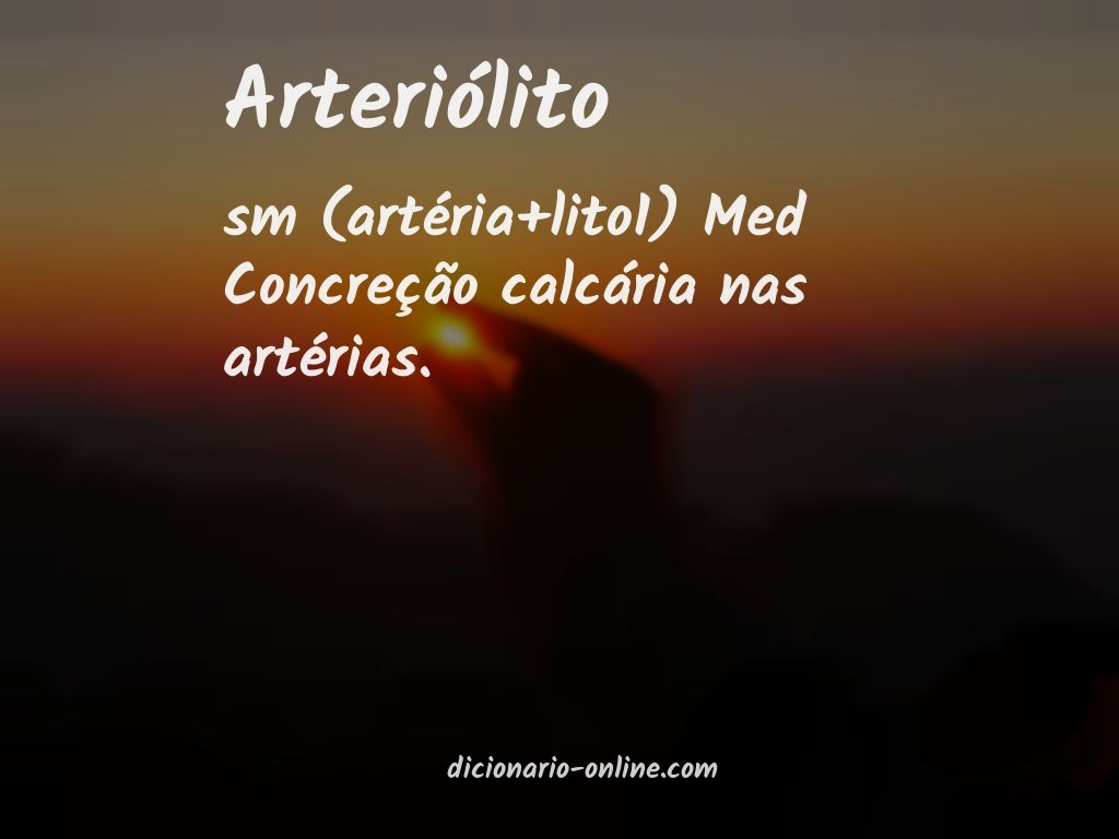 Significado de arteriólito