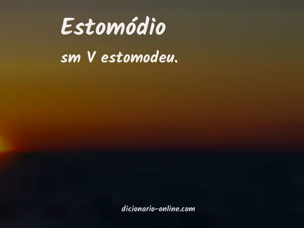 Significado de estomódio