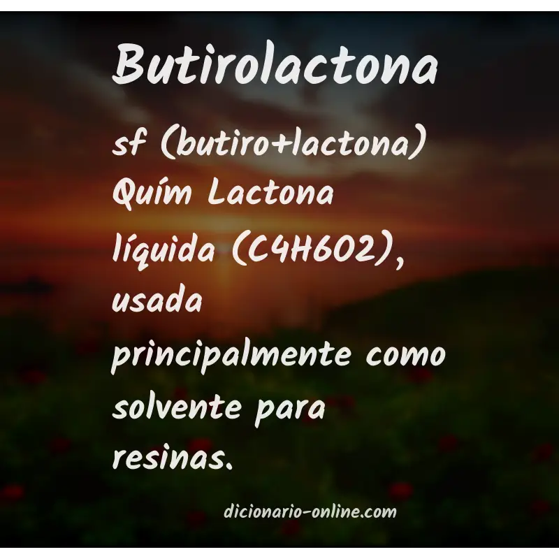 Significado de butirolactona