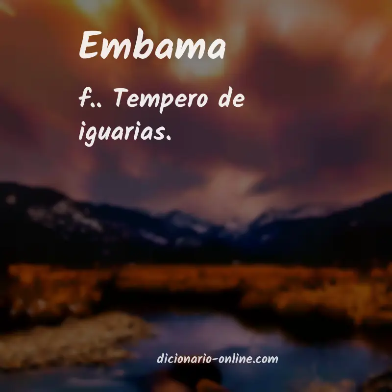 Significado de embama