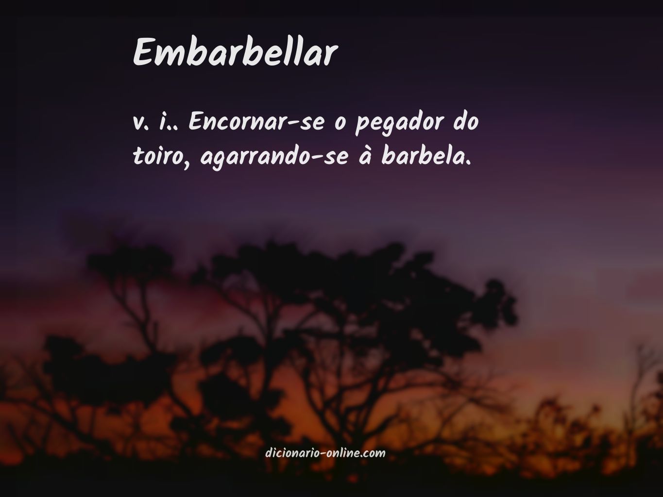 Significado de embarbellar