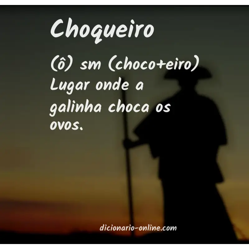 Significado de choqueiro