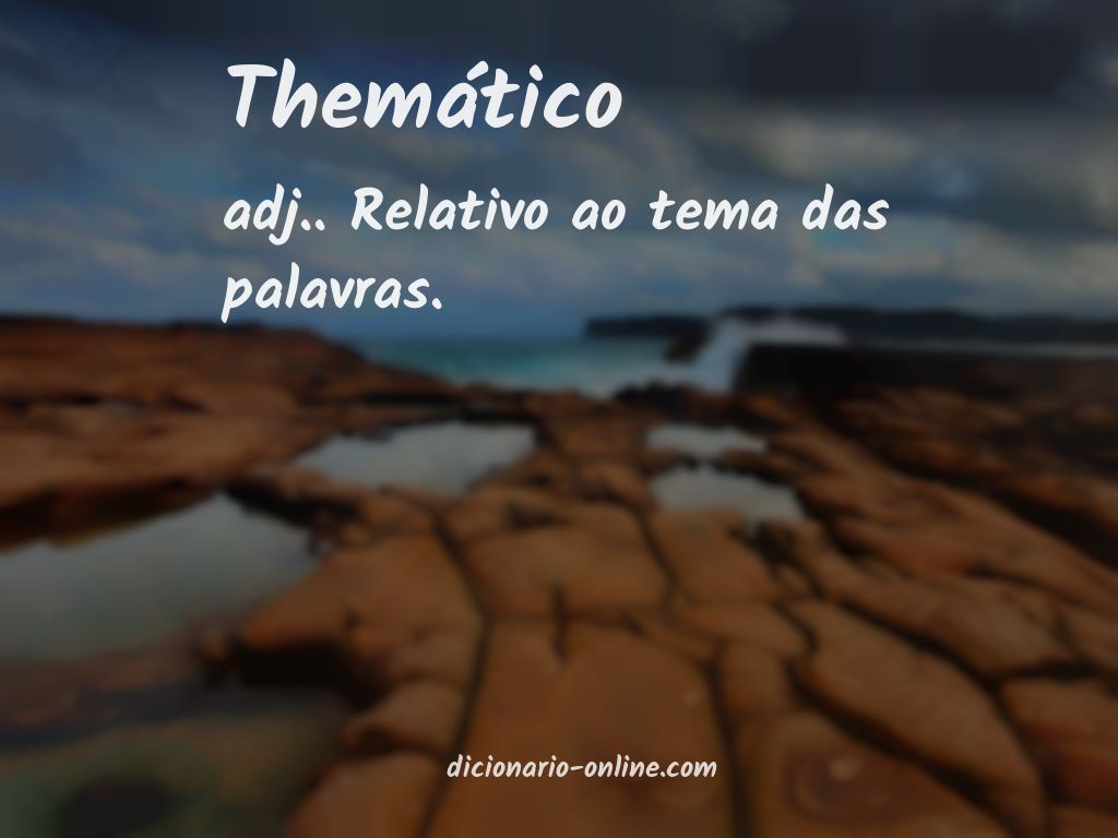 Significado de themático