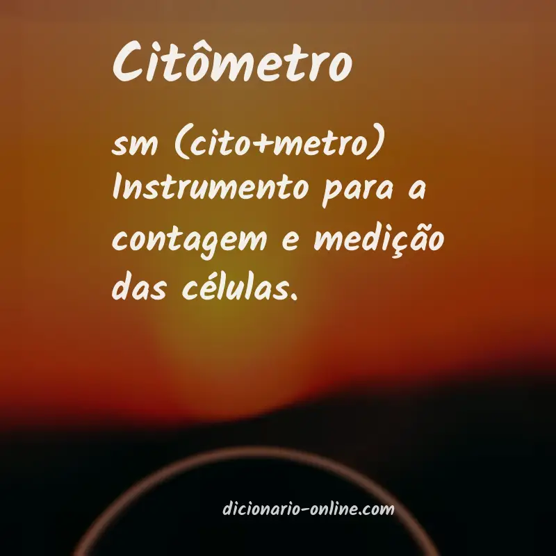 Significado de citômetro