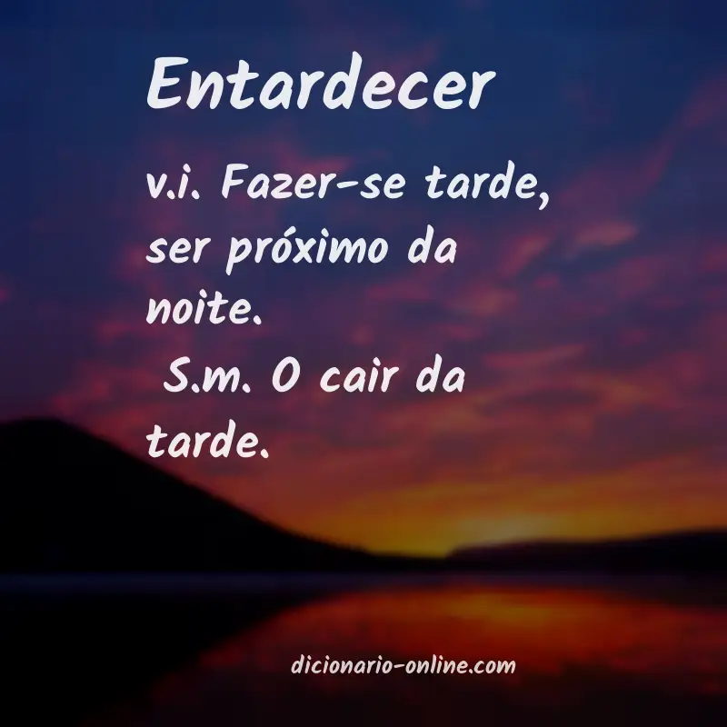 Significado de entardecer