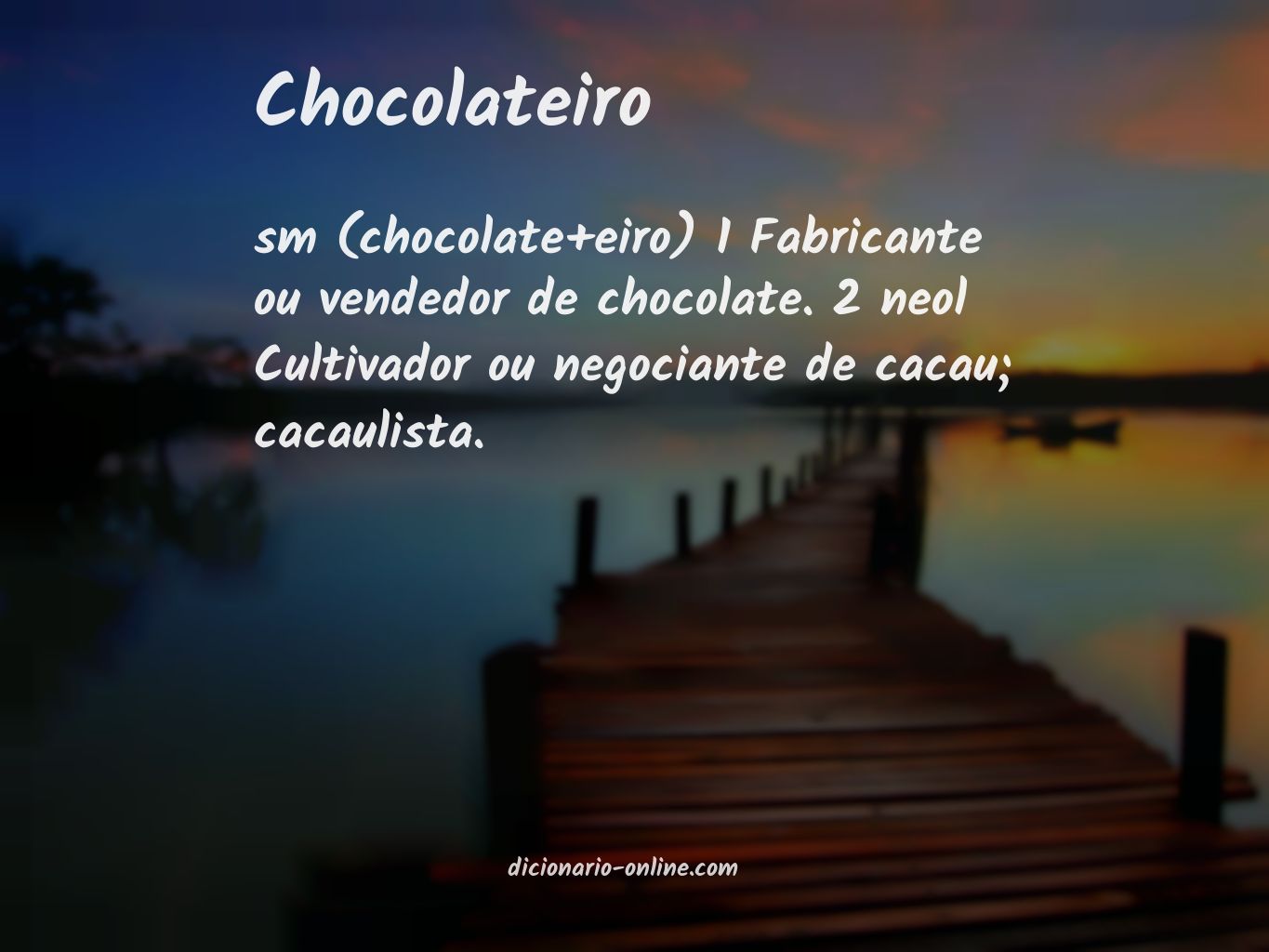 Significado de chocolateiro