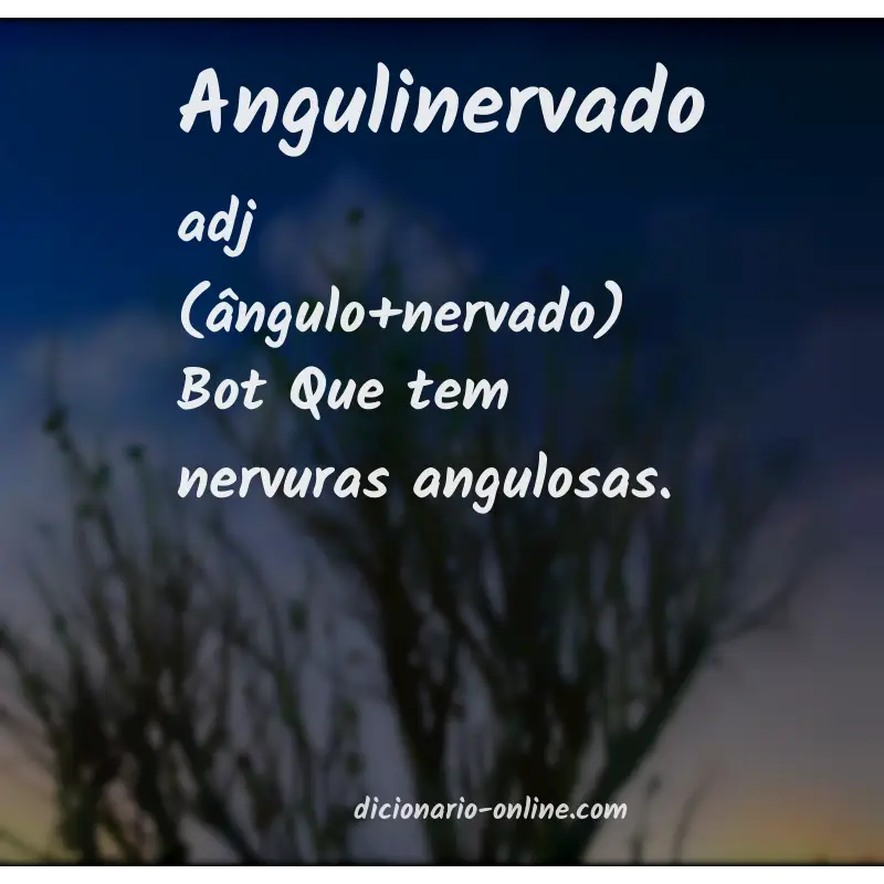 Significado de angulinervado