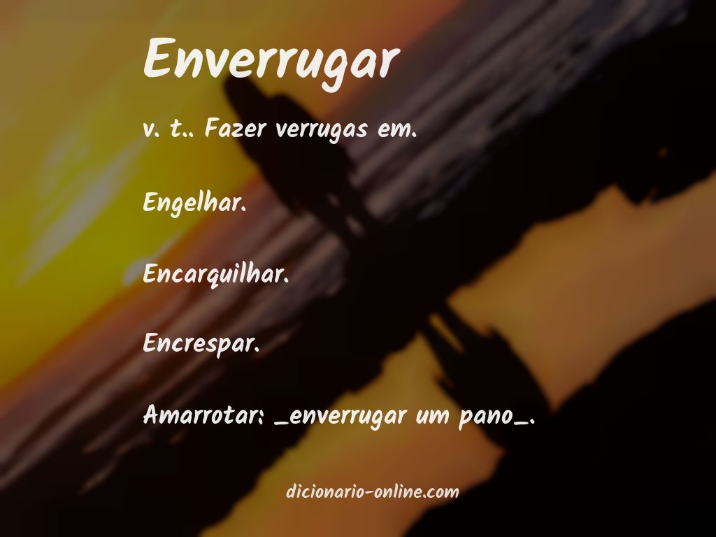 Significado de enverrugar