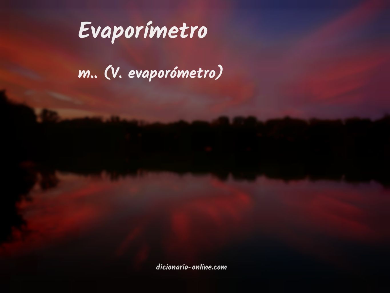 Significado de evaporímetro