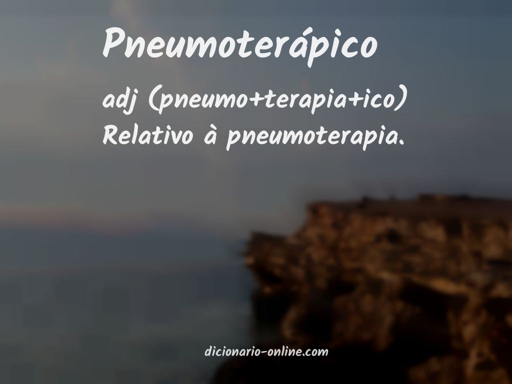 Significado de pneumoterápico