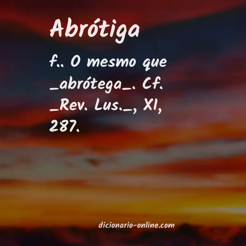 Significado de abrótiga