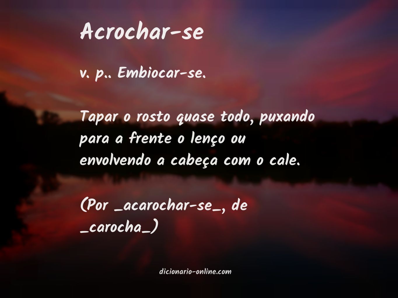 Significado de acrochar-se