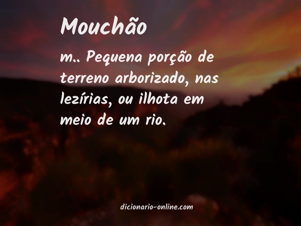 Significado de mouchão