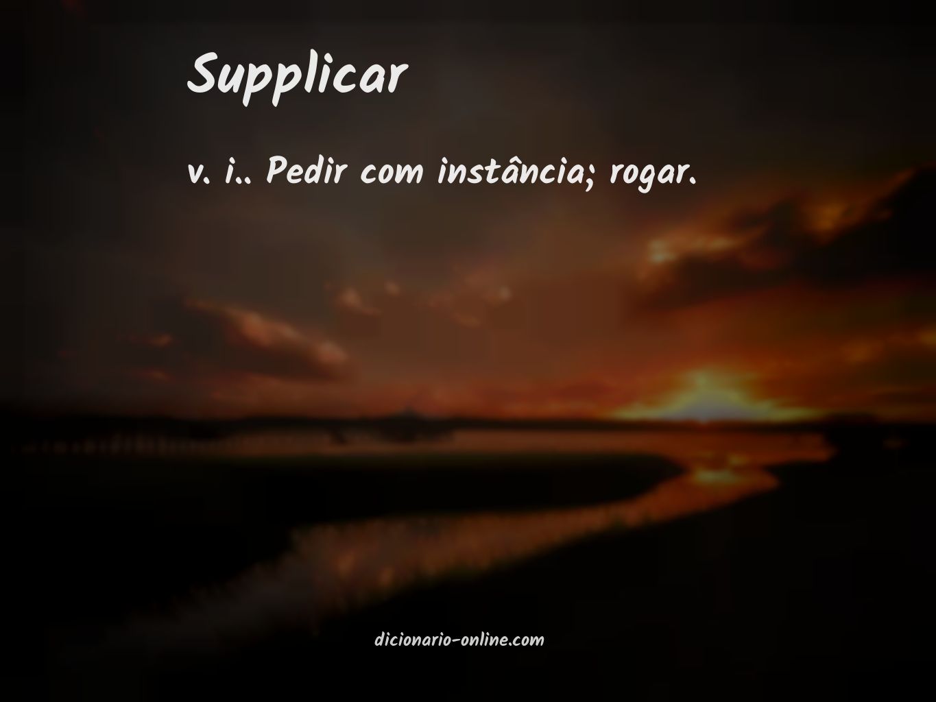 Significado de supplicar