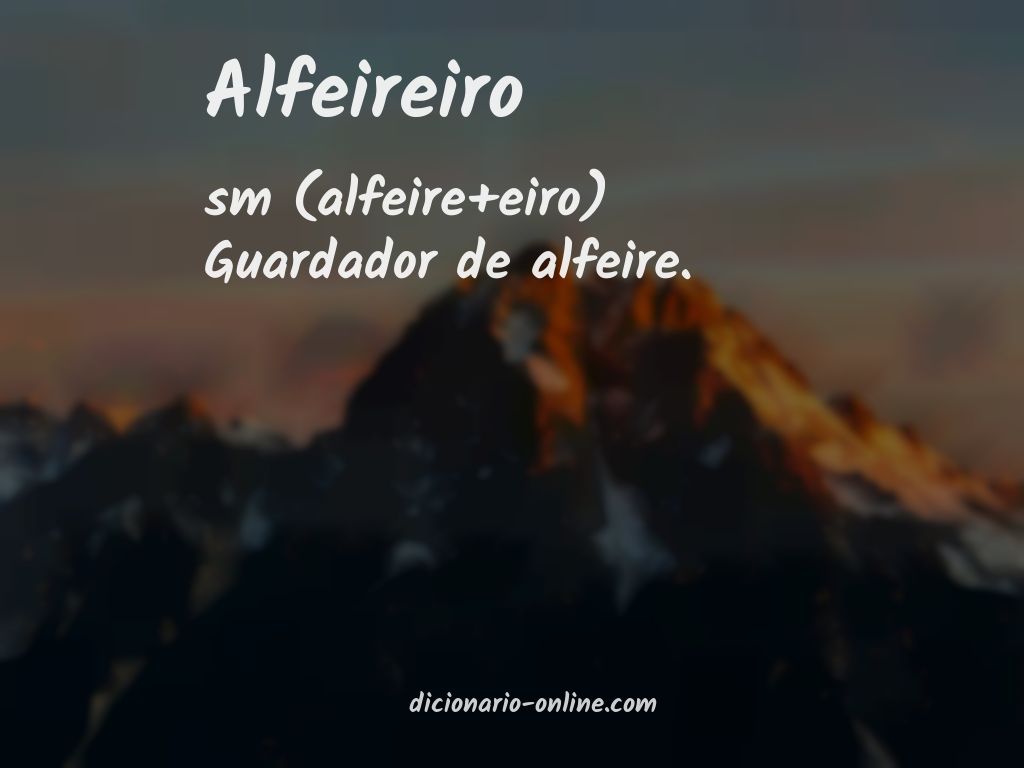 Significado de alfeireiro