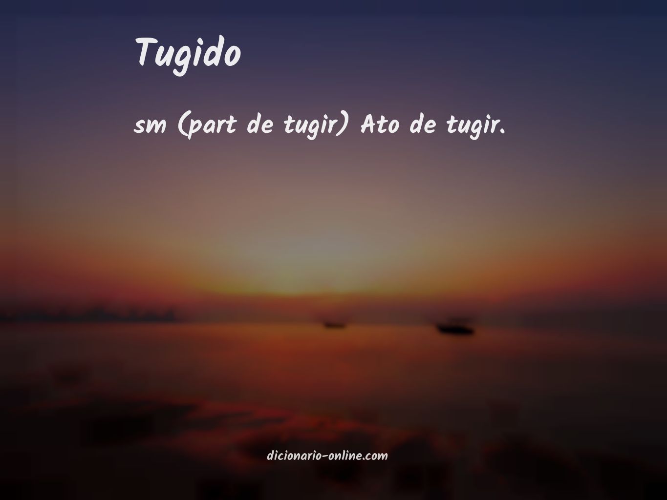 Significado de tugido