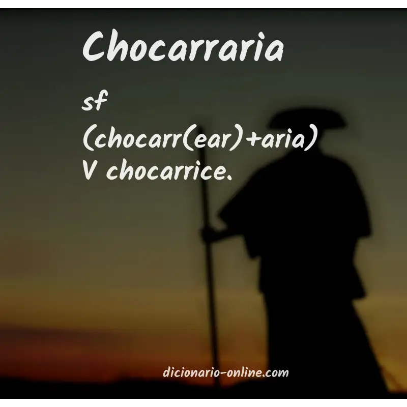 Significado de chocarraria