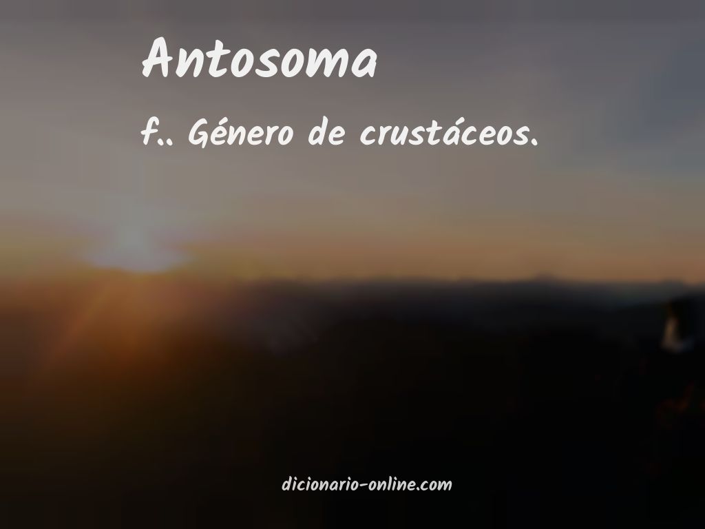 Significado de antosoma