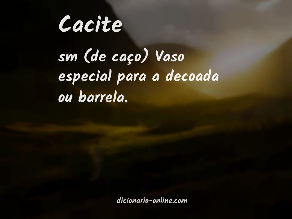 Significado de cacite